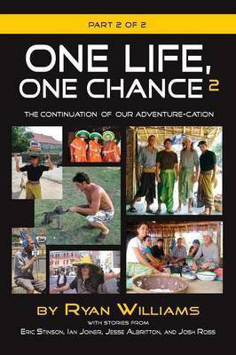 One Life, One Chance, Part 2(English, Paperback, Williams Ryan)