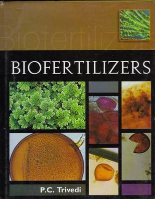 Biofertilizers(English, Hardcover, Trivedi Pravin Chandra)