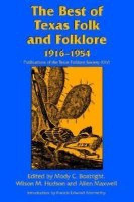 The Best of Texas Folk and Folklore(English, Paperback, unknown)