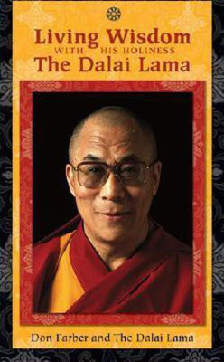 Living Wisdom with His Holiness the Dalai Lama(English, Hardcover, Farber Don)