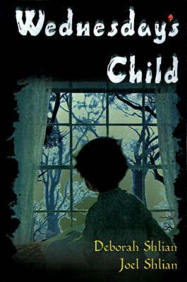Wednesday's Child(English, Paperback, Shlian Deborah)