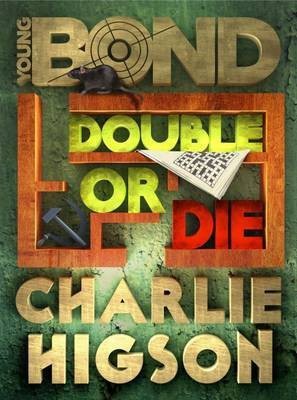 Young Bond: Double or Die(English, Electronic book text, Higson Charlie)