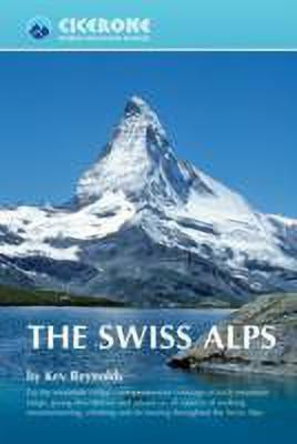 The Swiss Alps(English, Paperback, Reynolds Kev)
