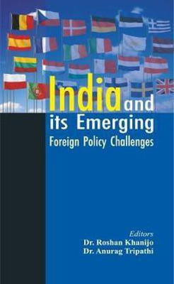 India and its Emerging Foreign Policy Challenges(English, Hardcover, unknown)
