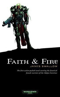 Faith and Fire(English, Paperback, Swallow James)
