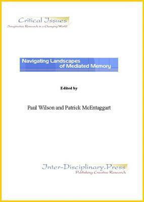 Navigating Landscapes of Mediated Memory(English, Electronic book text, unknown)