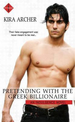 Pretending with the Greek Billionaire(English, Electronic book text, Archer Kira)