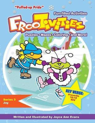 Puffed-Up Pride Frootivities(tm)(English, Paperback, Evans Joyce Ann)