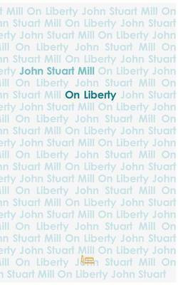 On Liberty(English, Paperback, Mill John Stuart)