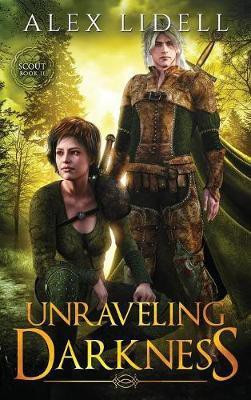 Unraveling Darkness(English, Hardcover, Lidell Alex)