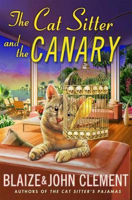 The Cat Sitter and the Canary(English, Electronic book text, Clement John)