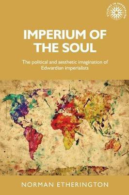 Imperium of the Soul(English, Electronic book text, Etherington Norman)