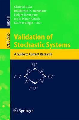 Validation of Stochastic Systems(English, Electronic book text, unknown)
