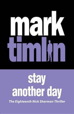 Stay Another Day(English, Electronic book text, Timlin Mark)