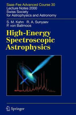 High-Energy Spectroscopic Astrophysics(English, Electronic book text, Kahn Steven Michael)