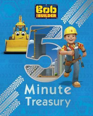 Bob the Builder 5-Minute Treasury(English, Hardcover, Parragon Books Ltd)