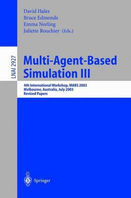 Multi-Agent-Based Simulation III(English, Electronic book text, Hales David)
