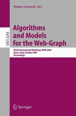 Algorithms and Models for the Web-Graph(English, Electronic book text, Leonardi S)