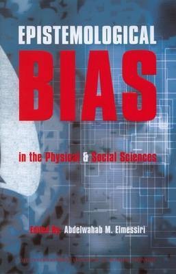 Epistemological Bias in the Physical and Social Sciences(English, Paperback, unknown)