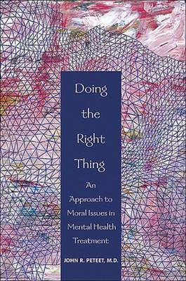 Doing the Right Thing(English, Electronic book text, Peteet John R)
