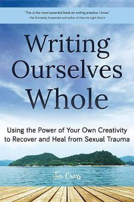 Writing Ourselves Whole(English, Electronic book text, Cross Jen)