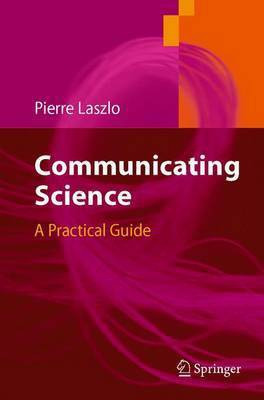 Communicating Science(English, Electronic book text, Laszlo Pierre)