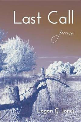 Last Call(English, Electronic book text, Jones Logan C)