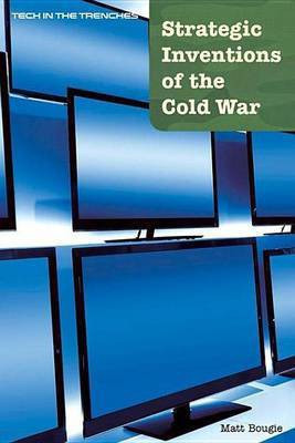 Strategic Inventions of the Cold War(English, Electronic book text, Bougie Matt)