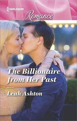 The Billionaire from Her Past(English, Electronic book text, Ashton Leah)