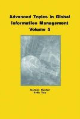 Advanced Topics in Global Information Management(English, Hardcover, Hunter M. Gordon)