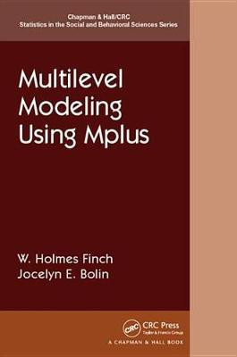 Multilevel Modeling Using Mplus(English, Electronic book text, Finch Holmes)