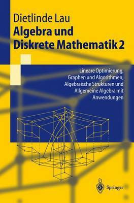 Algebra Und Diskrete Mathematik(English, Electronic book text, Lau Dietlinde)