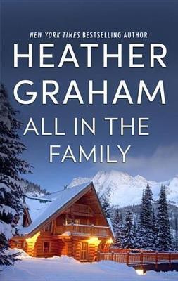 All in the Family(English, Electronic book text, Graham Heather)