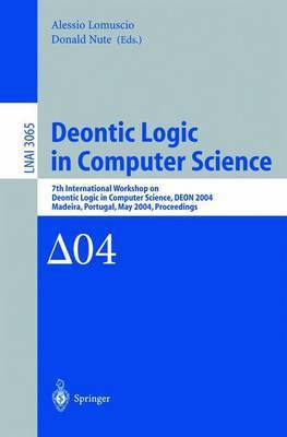 Deontic Logic in Computer Science(English, Electronic book text, Lomuscio Alessio)