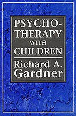 Psychotherapy with Children(English, Paperback, Gardner Richard A.)