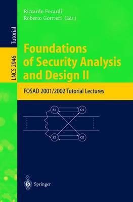 Foundations of Security Analysis and Design II(English, Electronic book text, Focardi Riccardo)