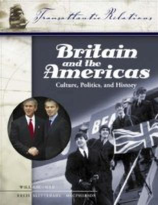 Britain and the Americas [3 volumes](English, Hardcover, unknown)