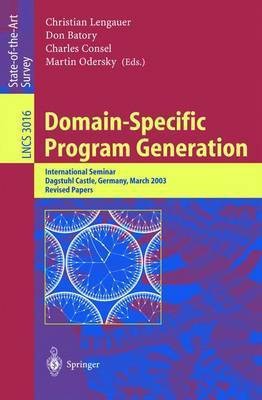 Domain-Specific Program Generation(English, Electronic book text, Lengauer Christian)