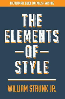 The Elements of Style(English, Paperback, Strunk Jr William)