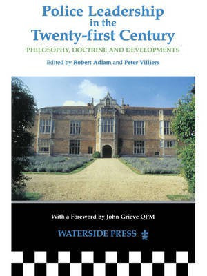 Police Leadership in the 21st Century(English, Electronic book text, Adlam Robert)