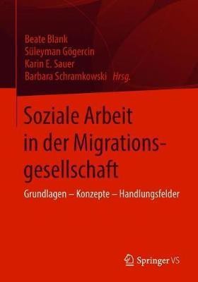 Soziale Arbeit in der Migrationsgesellschaft(German, Paperback, unknown)