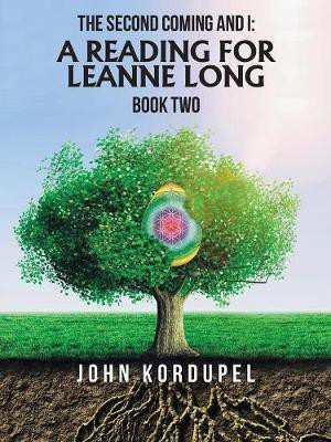 The Second Coming and I(English, Paperback, Kordupel John)