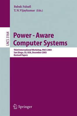 Power-Aware Computer Systems(English, Electronic book text, Falsafi Babak)