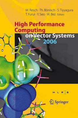High Performance Computing on Vector Systems 2006(English, Electronic book text, Resch Michael M.)