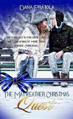 The Maywear Christmas Quest(English, Electronic book text, Pratola Dana)