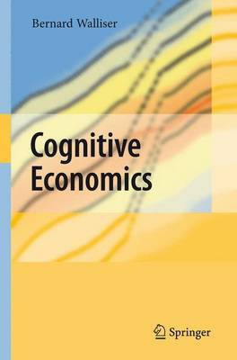 Cognitive Economics(English, Electronic book text, Walliser Bernard)