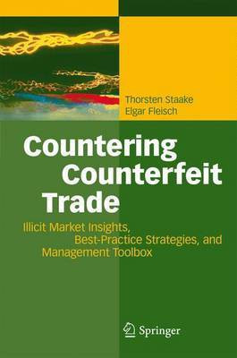 Countering Counterfeit Trade(English, Electronic book text, Staake Thorsten)