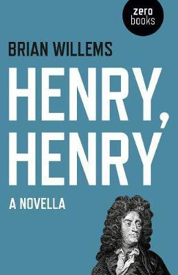 Henry, Henry: A Novella(English, Electronic book text, Willems Brian)