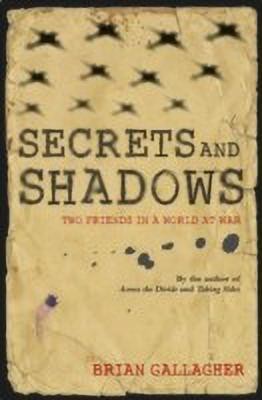 Secrets and Shadows(English, Paperback, Gallagher Brian)