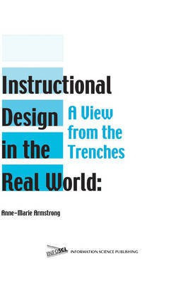Instructional Design in the Real World: A View from the Trenches(English, Electronic book text, unknown)